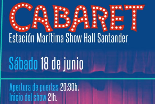 Cabaret en el Show Hall de la Estación Marítima  @port_santander